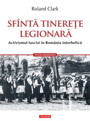 cover image of Sfîntă tinereţe legionară